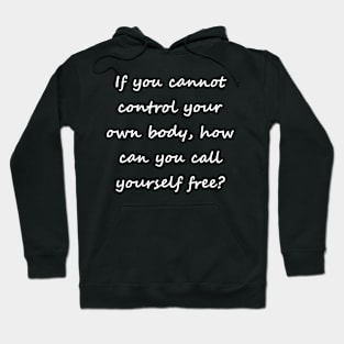 Call yourself free (back printed, white lettering, script font) Hoodie